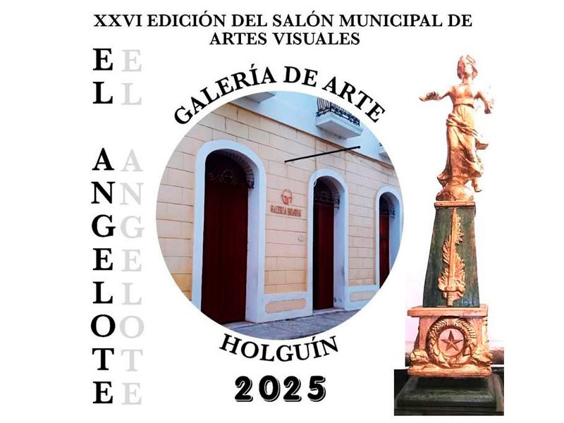 Salón Municipal de Artes Visuales El Angelote celebra su XXVI edición en la Galería Holguín